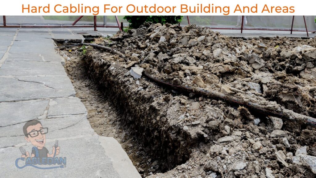 Hard Cabling For Outdoor Building Outdoor Building- Cabledan 01923 624120