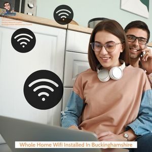 Whole Home Wifi Installed In Buckinghamshire- Cabledan 01923 624120