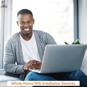 Whole Home Wifi Installation Services- Cabledan 01923 624120